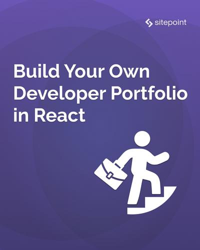 Build your own Developer Portfolio in React